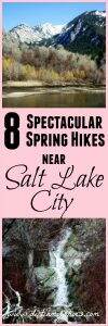 You'll love these 8 hikes near Salt Lake City! They're perfect for spring hiking while the snow is still covering other trails!