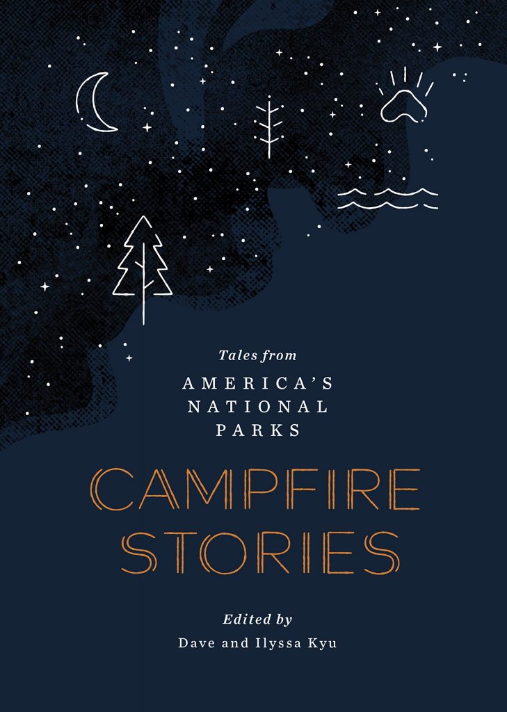 Campfire Stories - Tales from America's National Parks