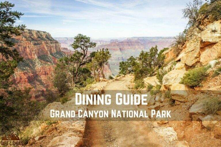 The Ultimate Guide to Grand Canyon National Park! Dirt In My Shoes